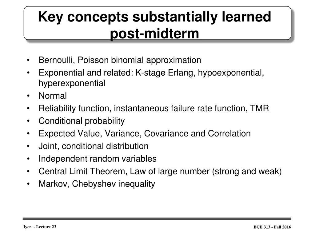 key concepts substantially learned post midterm