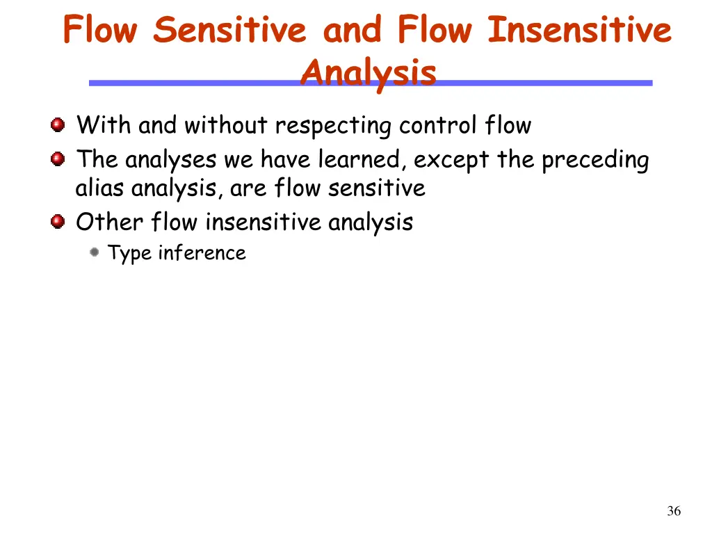 flow sensitive and flow insensitive analysis
