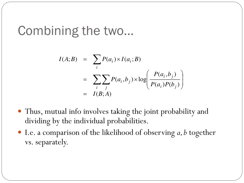 combining the two