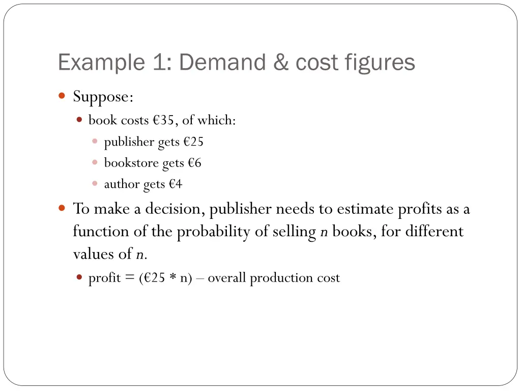 example 1 demand cost figures