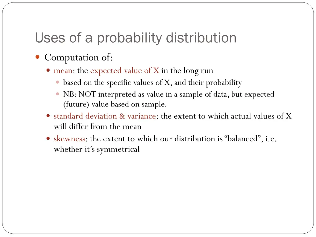 uses of a probability distribution