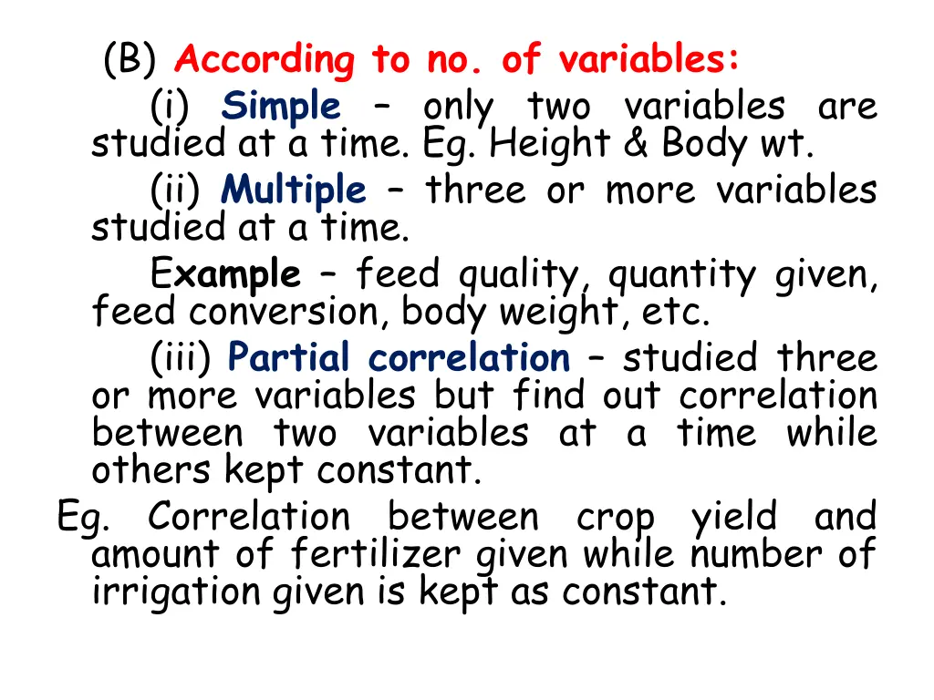 b according to no of variables i simple only