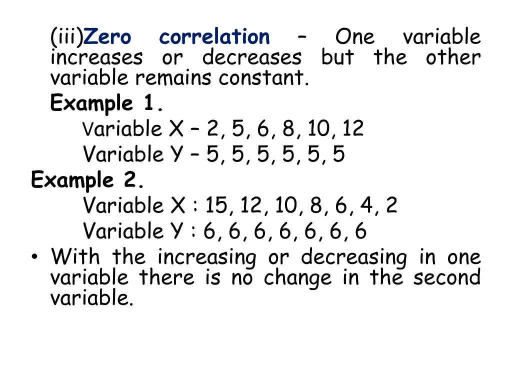 iii zero correlation increases or decreases