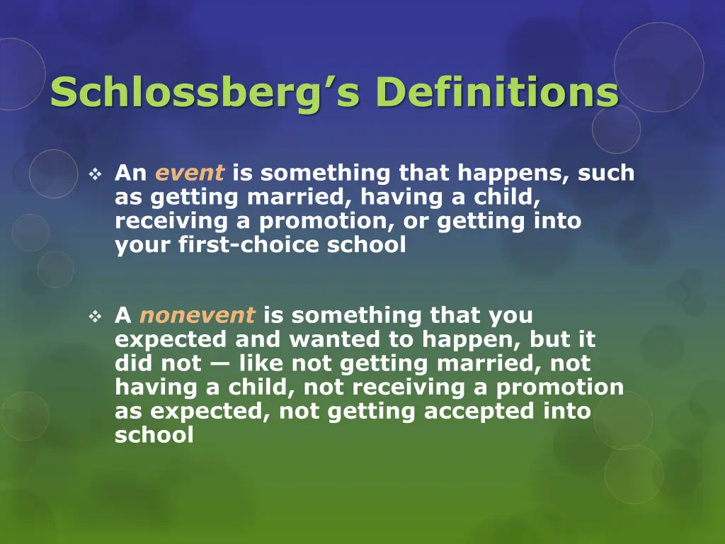 schlossberg s definitions