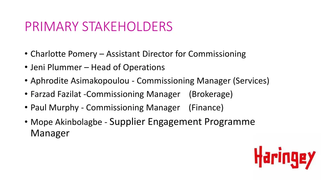 primary stakeholders