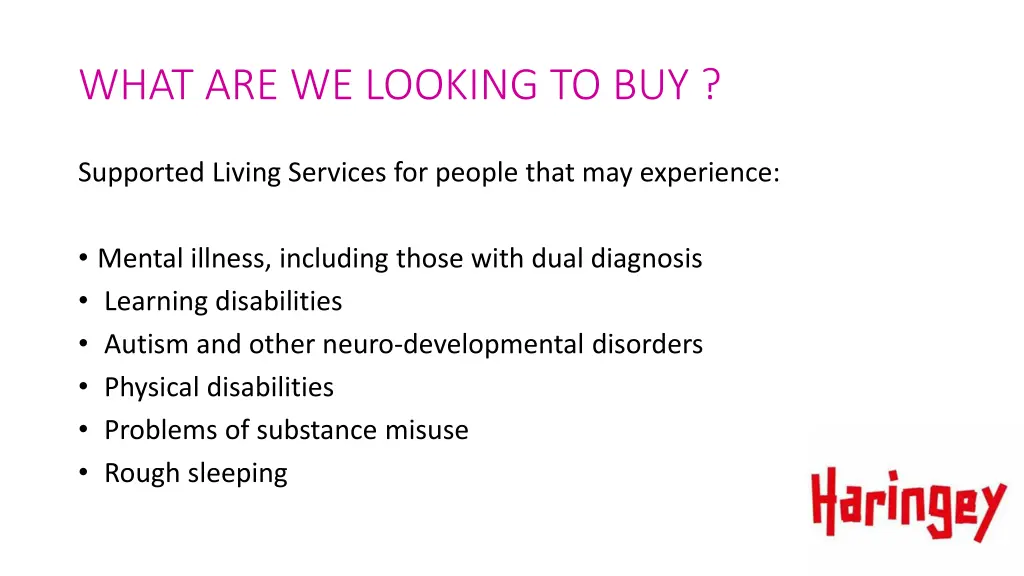 what are we looking to buy