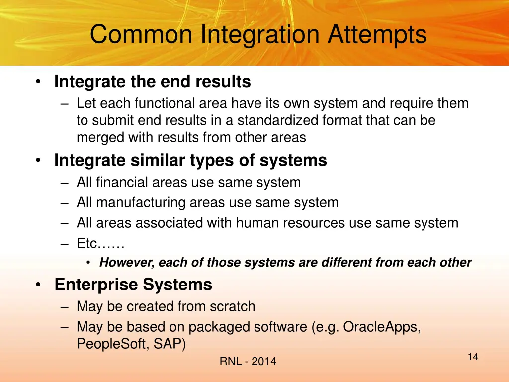 common integration attempts