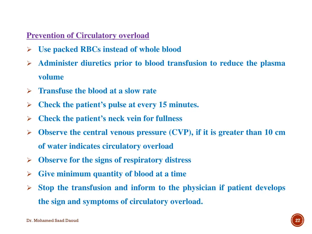 prevention of circulatory overload