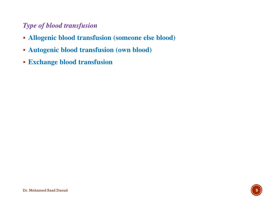type of blood transfusion