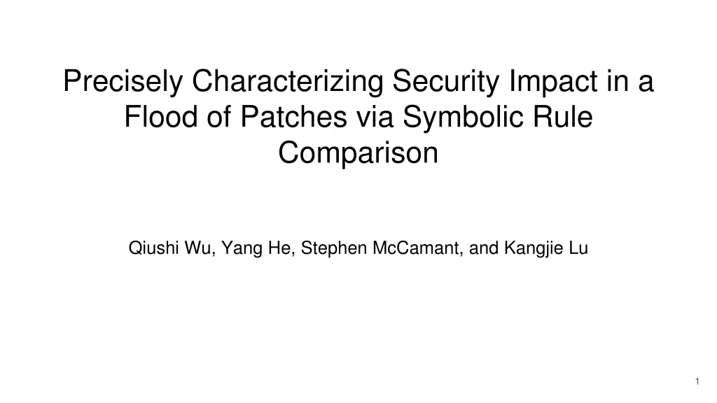 precisely characterizing security impact