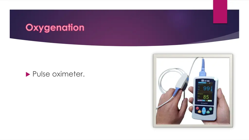 oxygenation