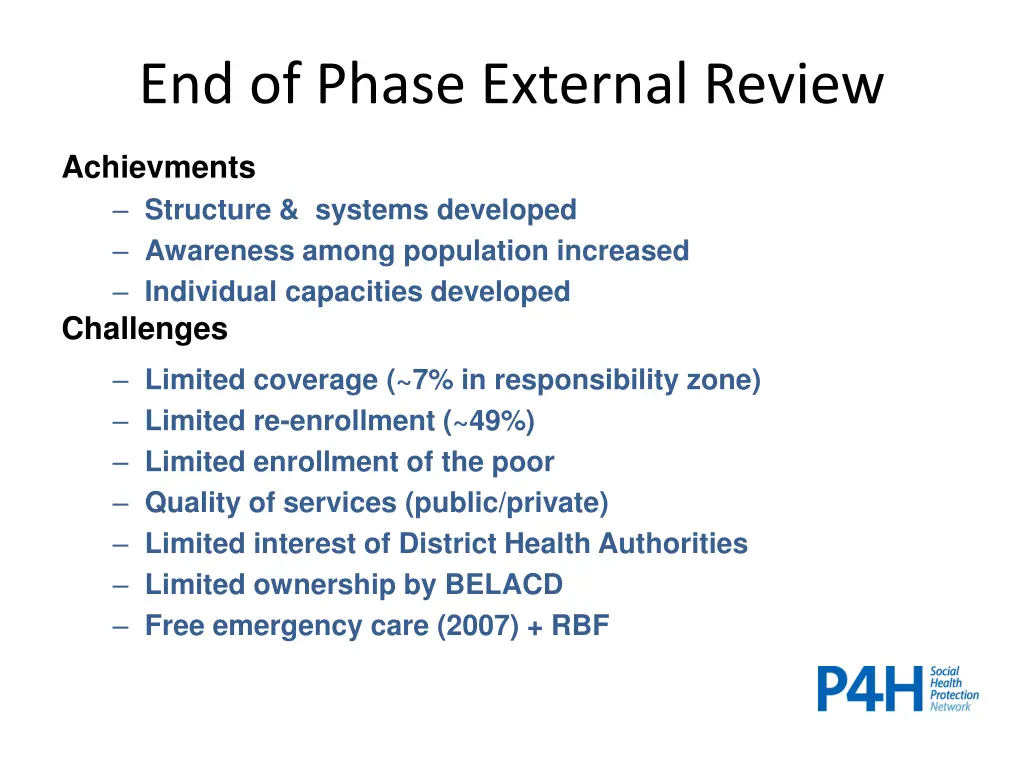 end of phase external review