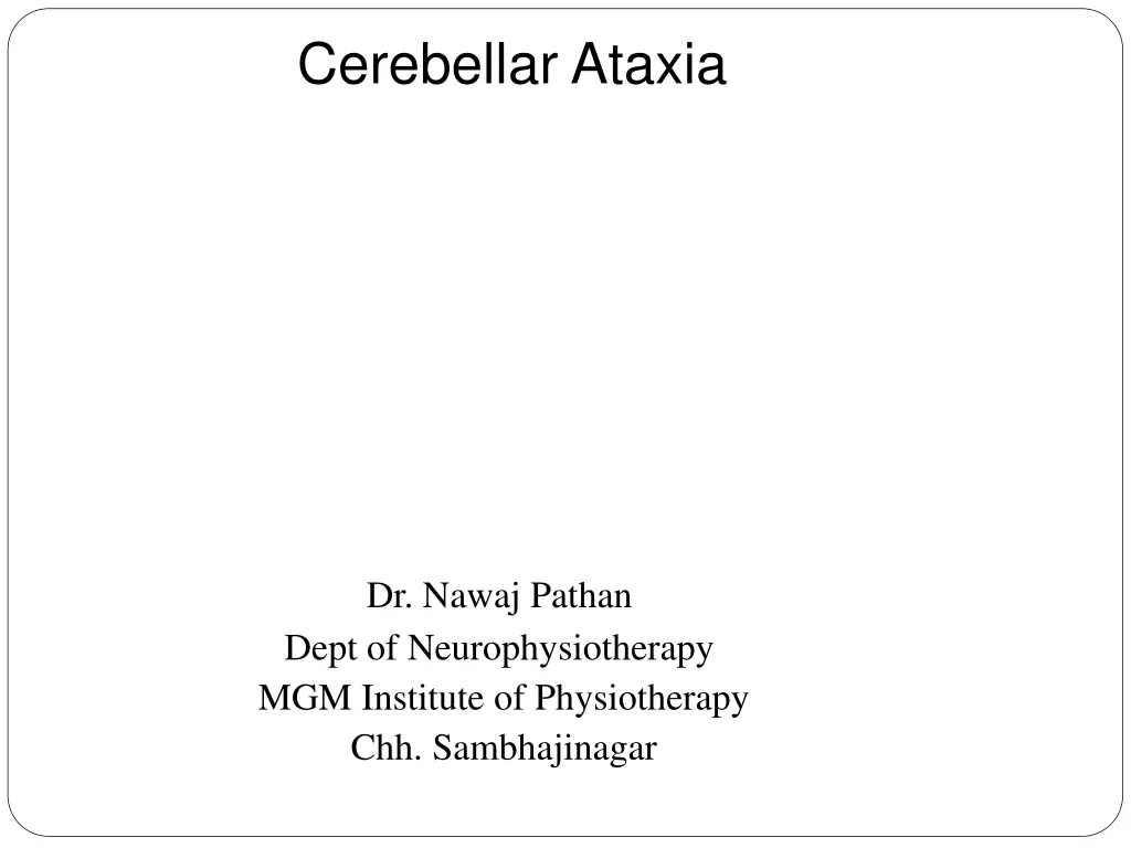 cerebellar ataxia