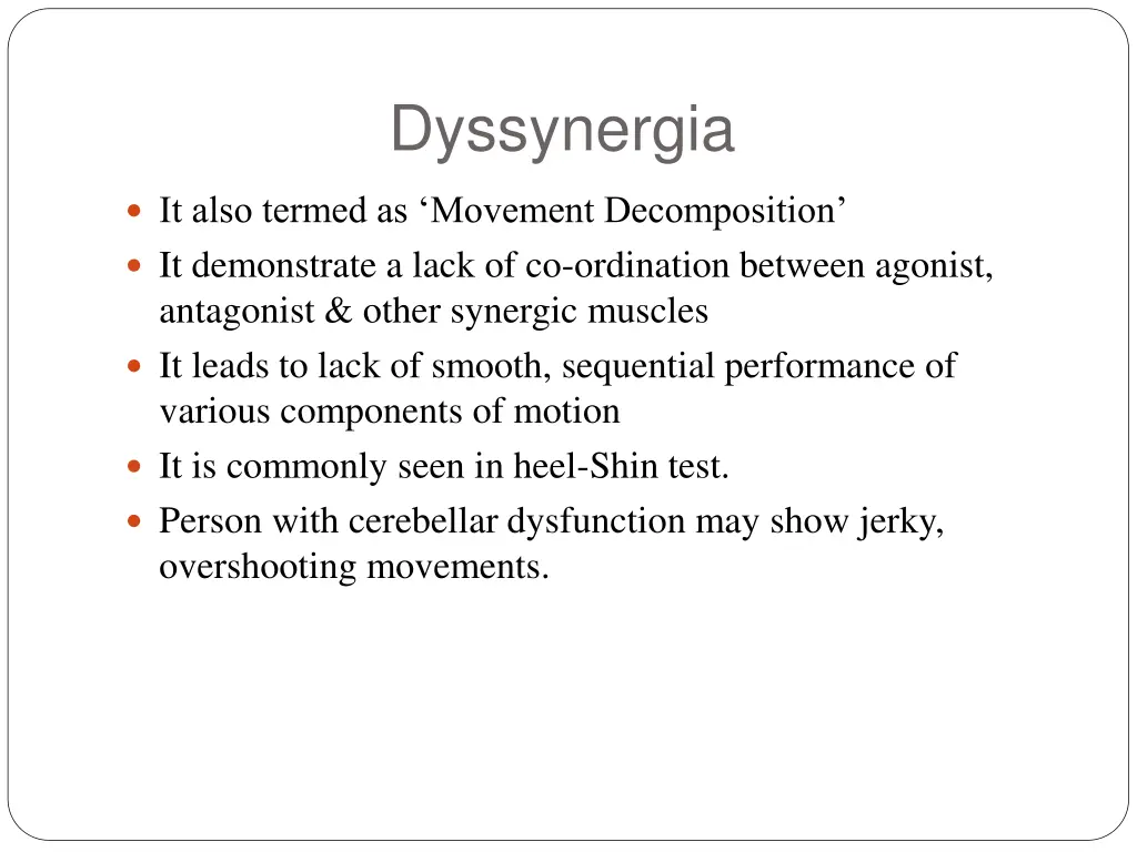 dyssynergia