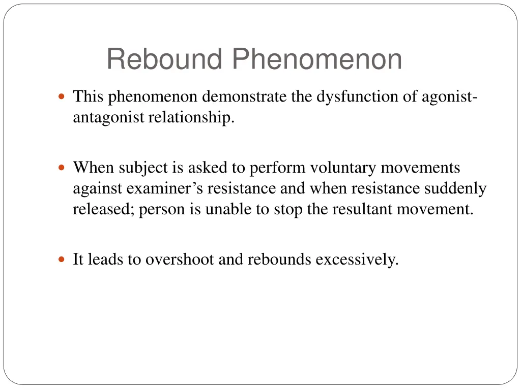 rebound phenomenon