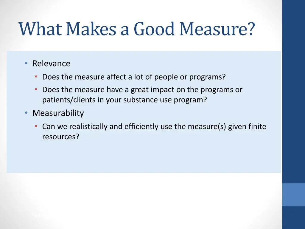 what makes a good measure