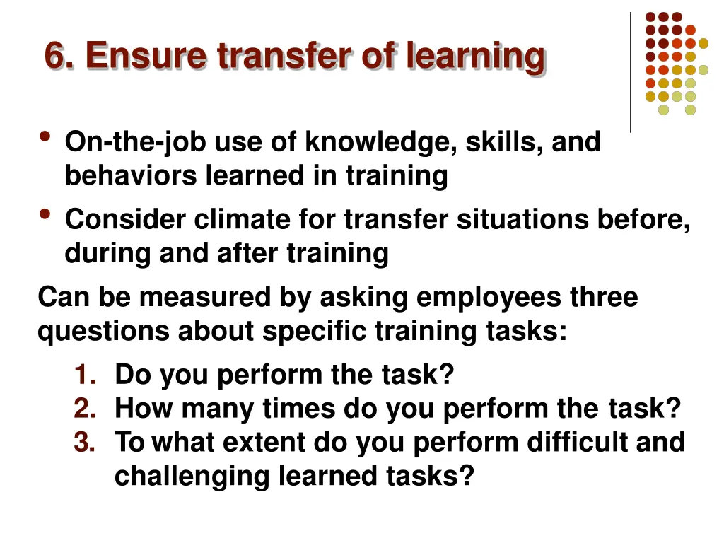 6 ensure transfer of learning