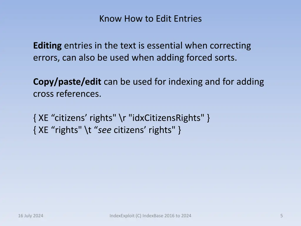 know how to edit entries
