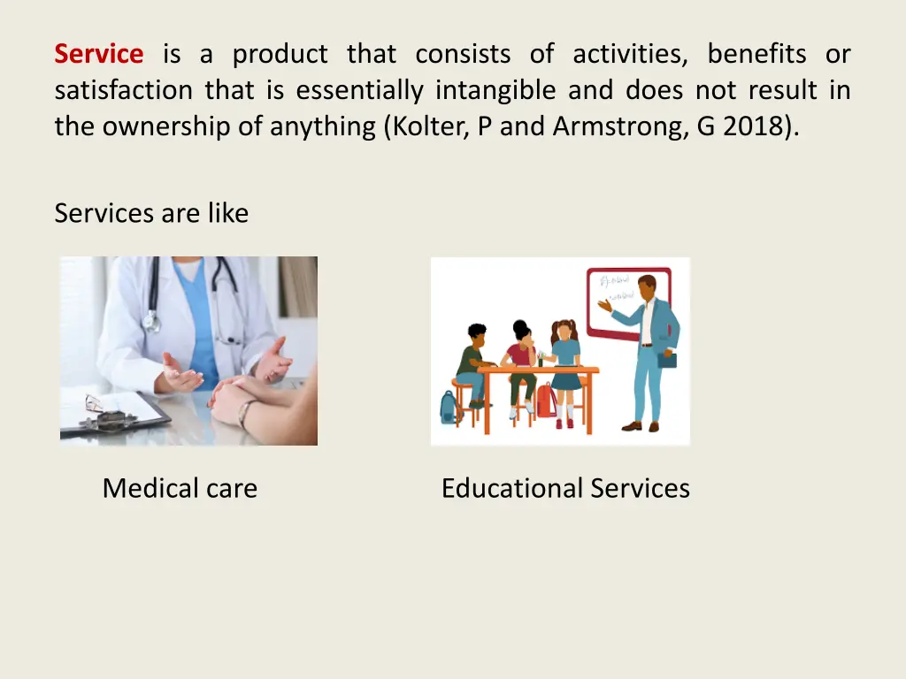 service is a product that consists of activities