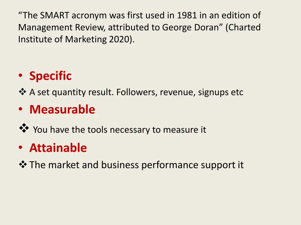 the smart acronym was first used in 1981