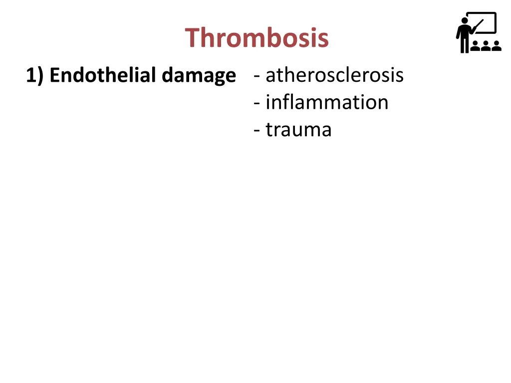 thrombosis atherosclerosis inflammation trauma