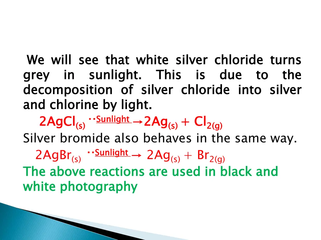 we grey decomposition and silver bromide also