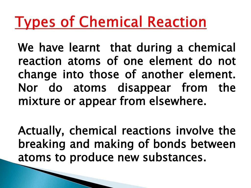 we reaction change nor mixture