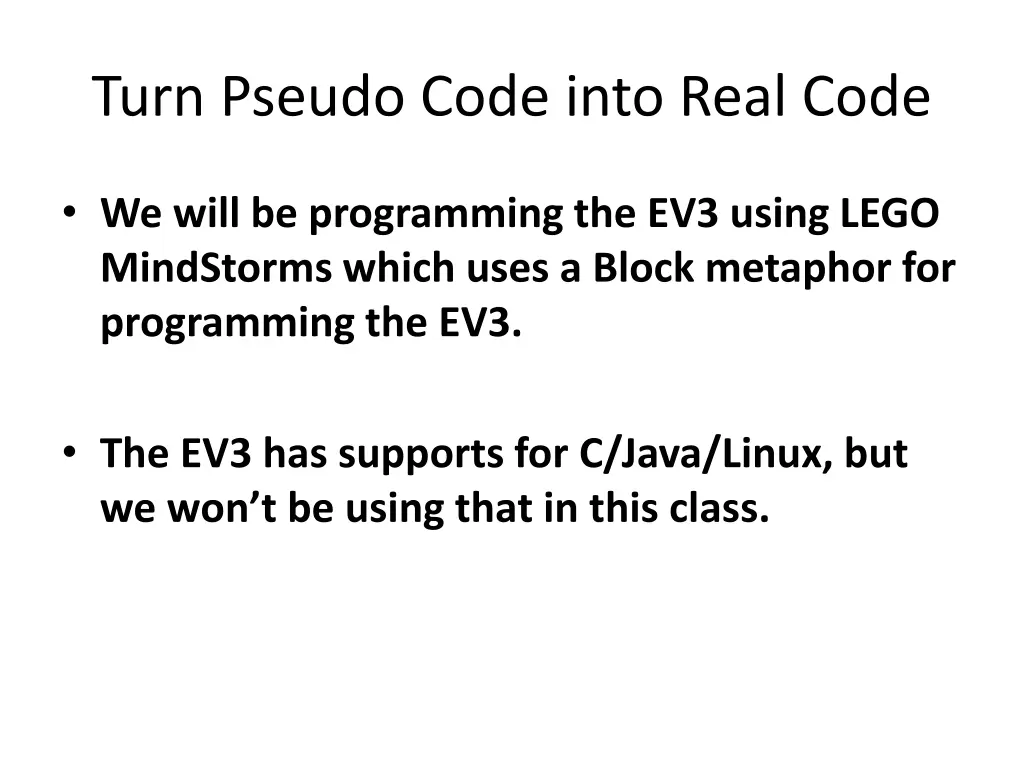 turn pseudo code into real code