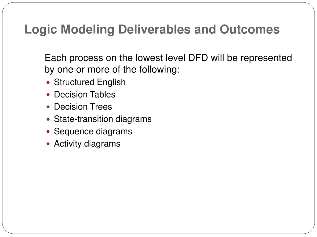 logic modeling deliverables and outcomes