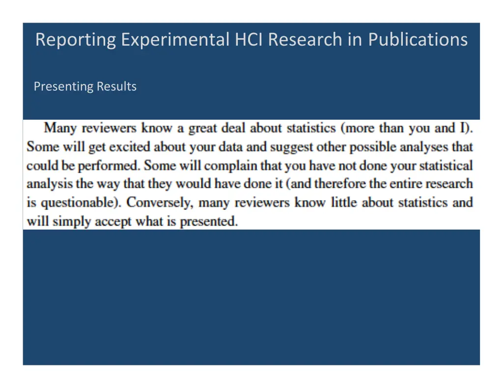 reporting experimental hci research 20