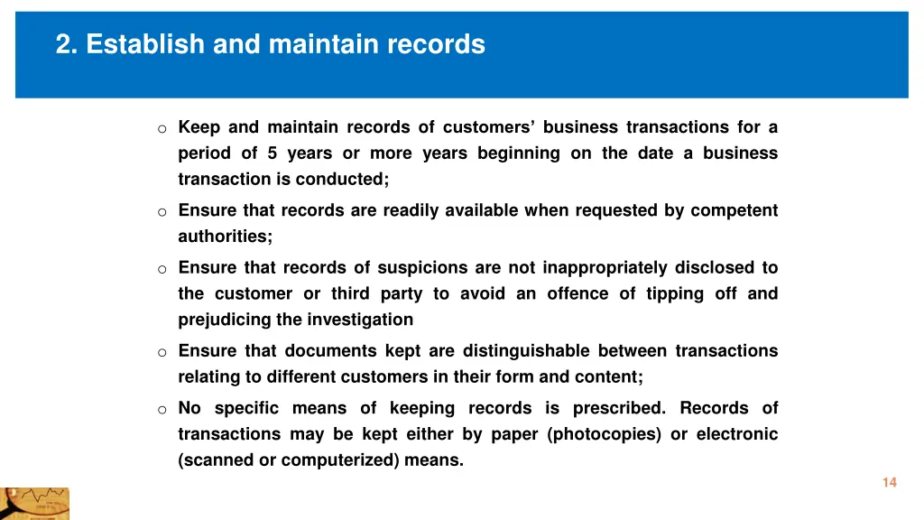 2 establish and maintain records