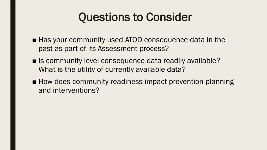 questions to consider questions to consider