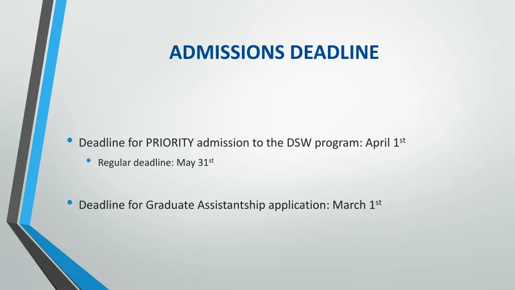 admissions deadline