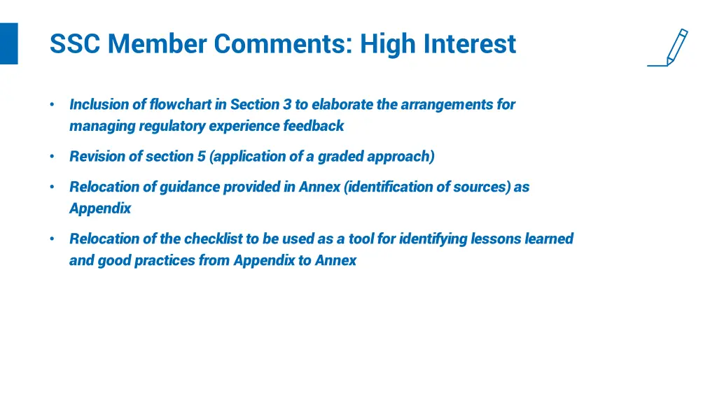 ssc member comments high interest
