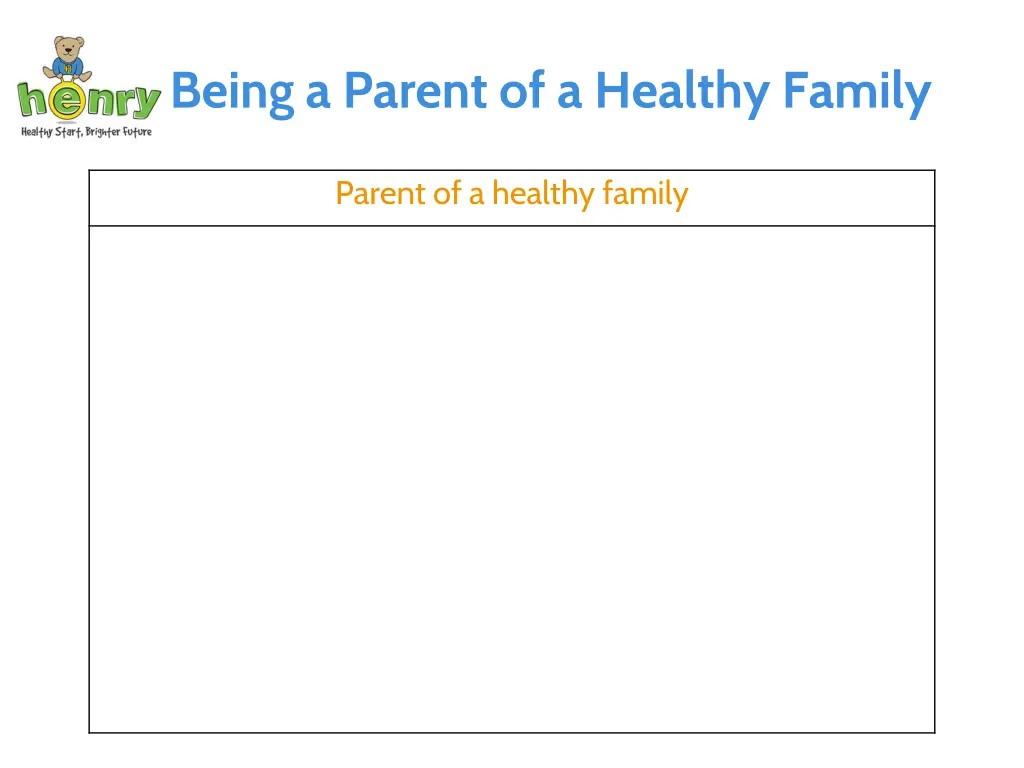 being a parent of a healthy family