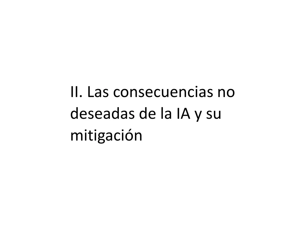 ii las consecuencias no deseadas