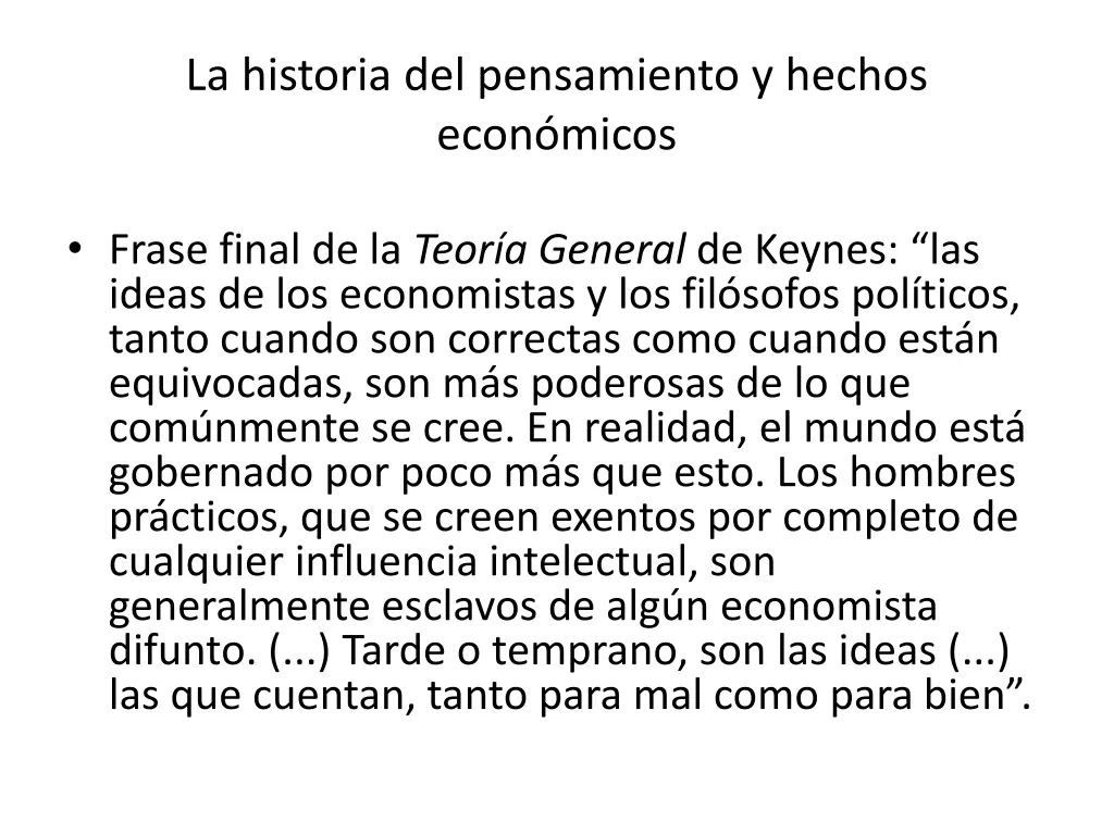 la historia del pensamiento y hechos econ micos 2