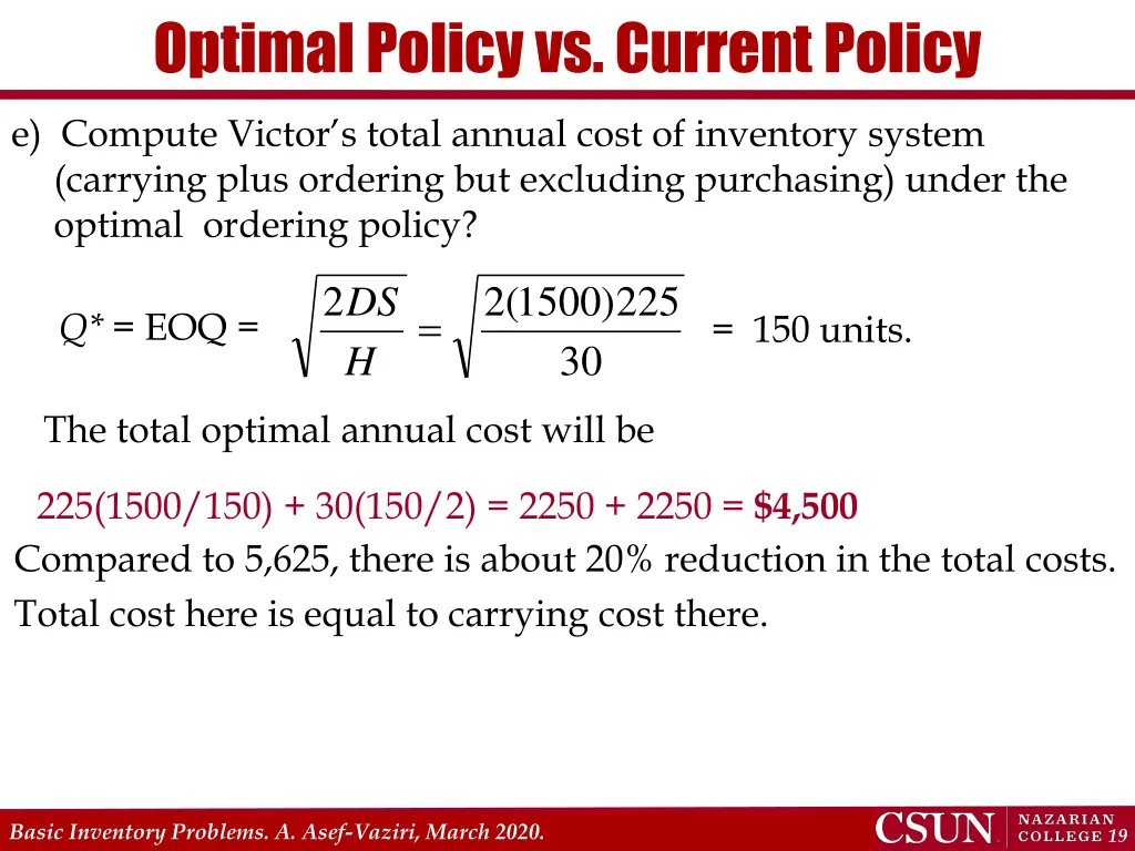 optimal policy vs current policy