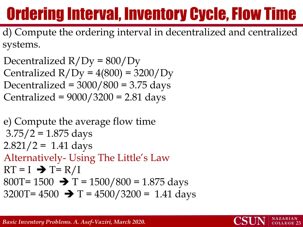ordering interval inventory cycle flow time