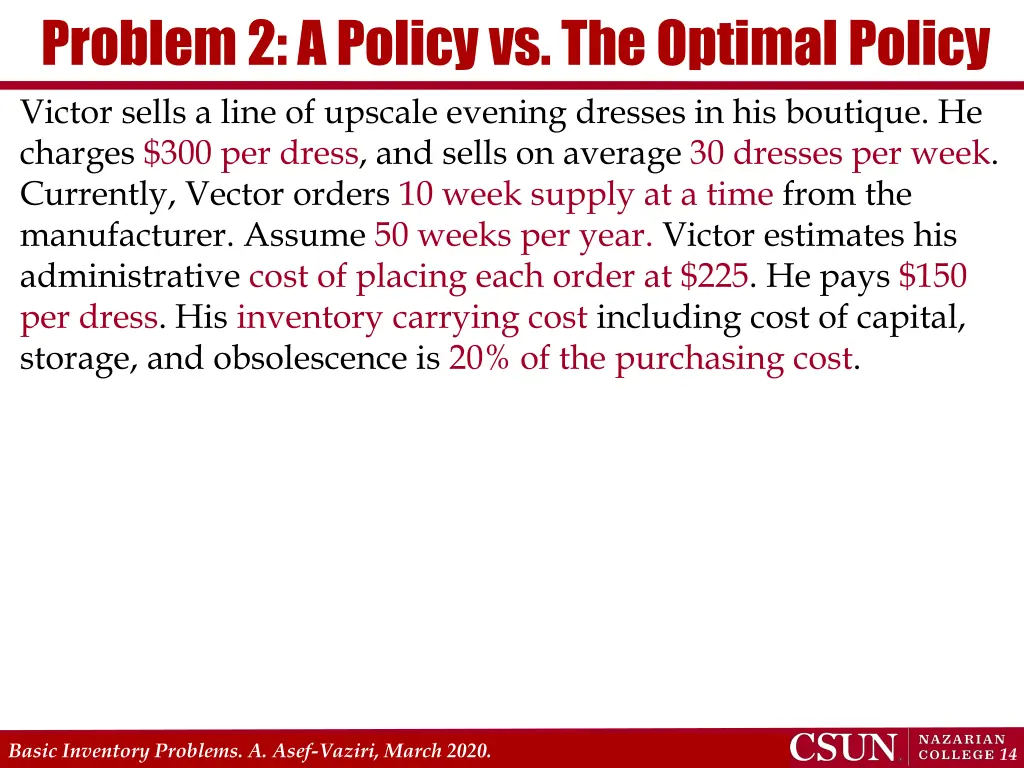 problem 2 a policy vs the optimal policy