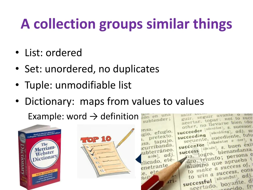 a collection groups similar things