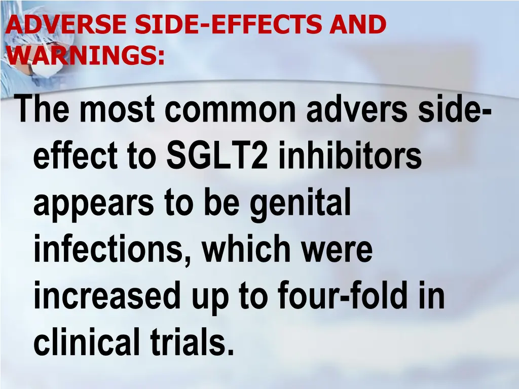 adverse side effects and warnings the most common