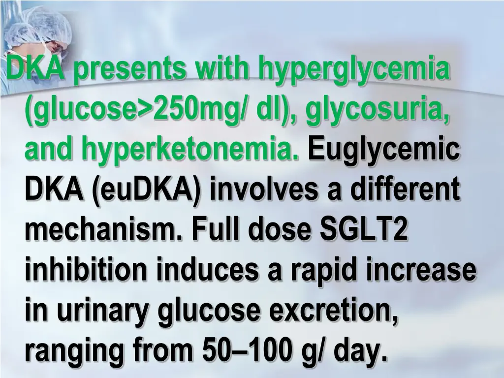 dka presents with hyperglycemia glucose 250mg