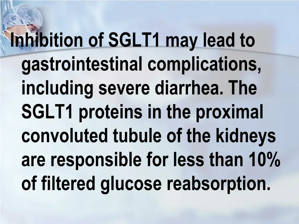 inhibition of sglt1 may lead to gastrointestinal