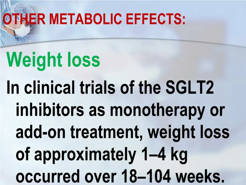 other metabolic effects