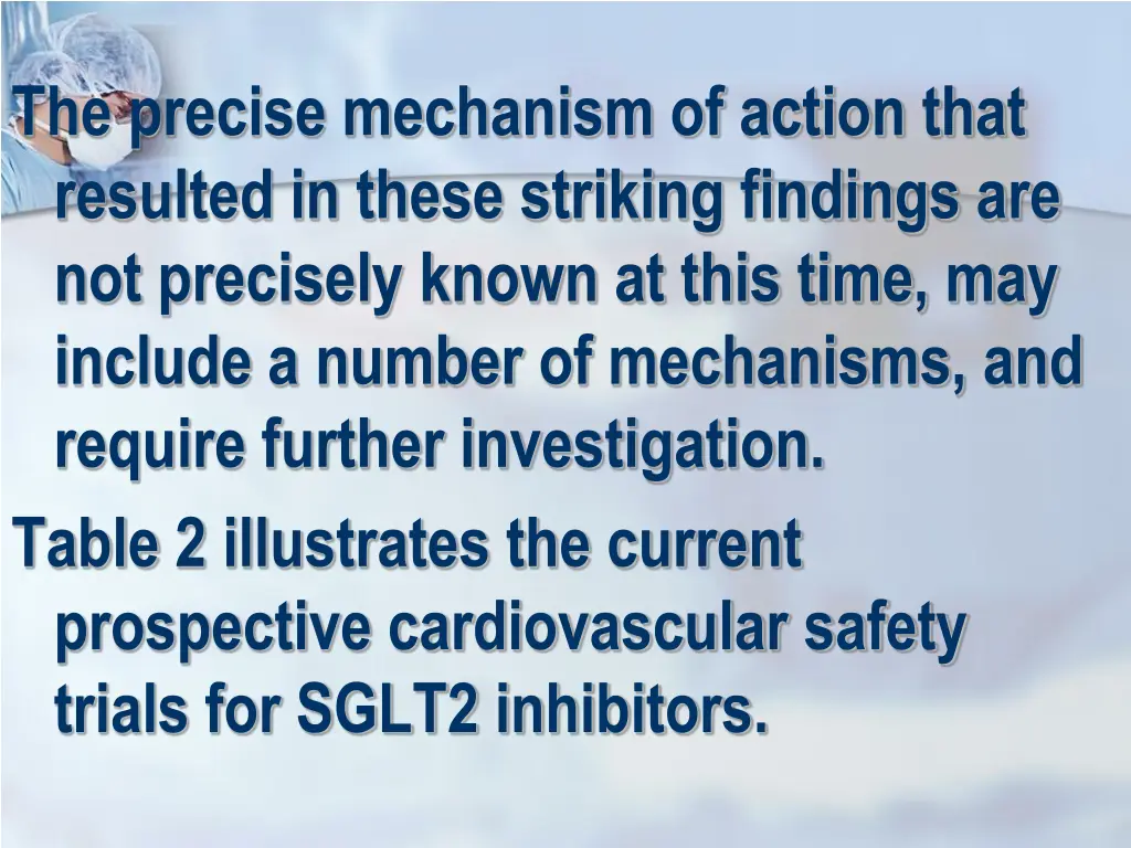 the precise mechanism of action that resulted