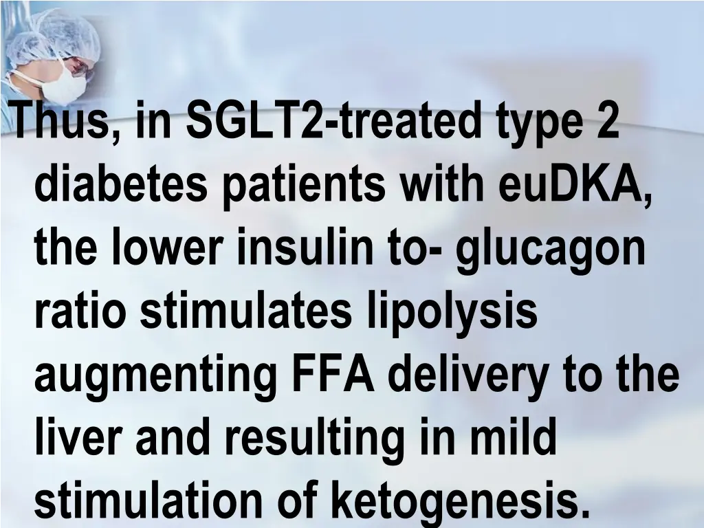 thus in sglt2 treated type 2 diabetes patients