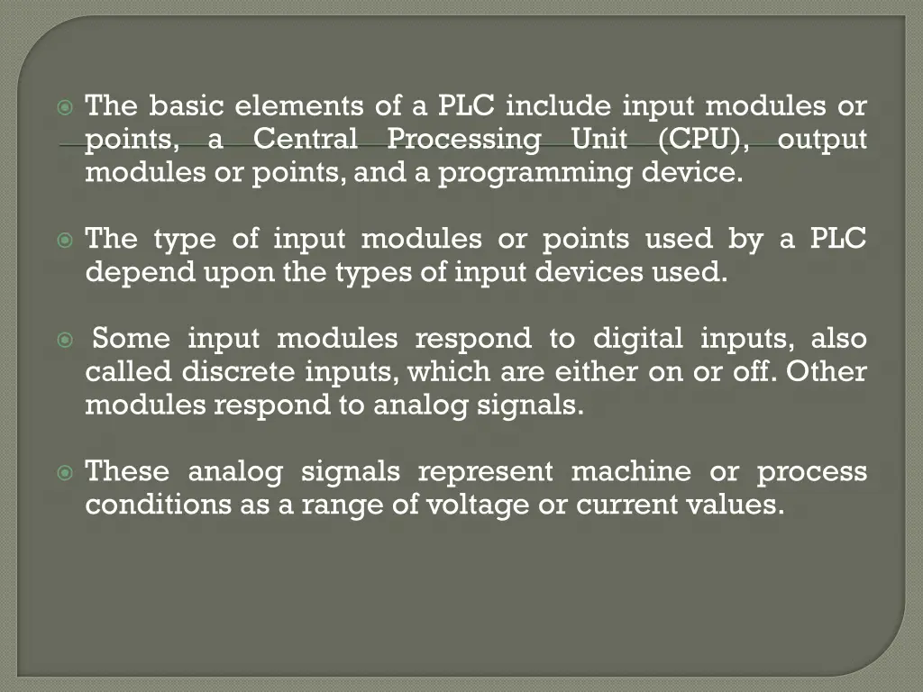 the basic elements of a plc include input modules