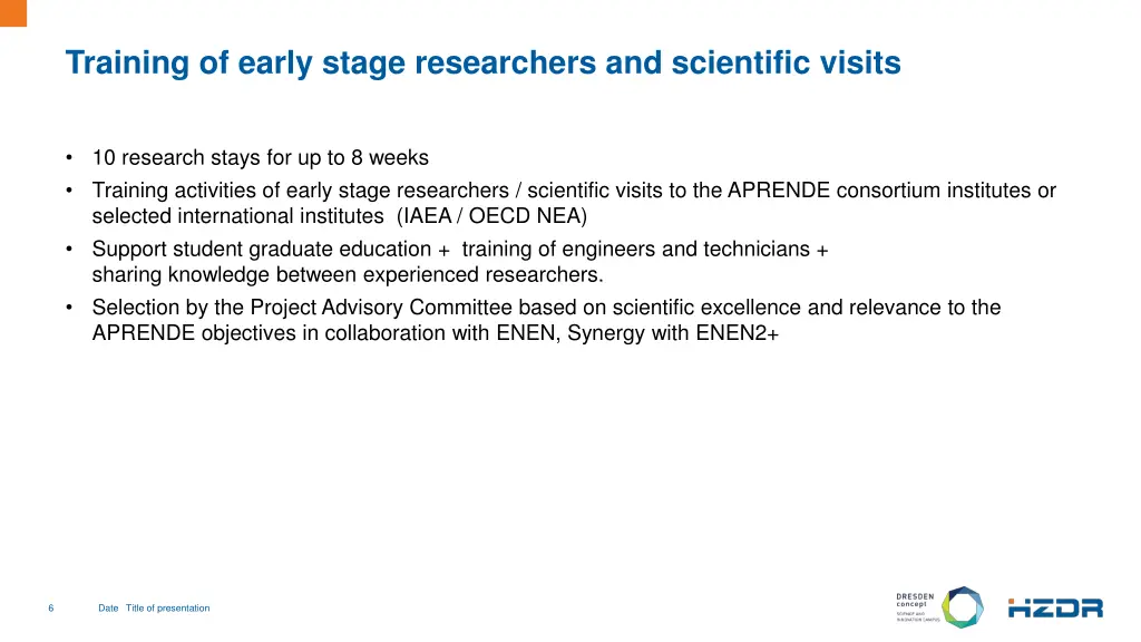 training of early stage researchers