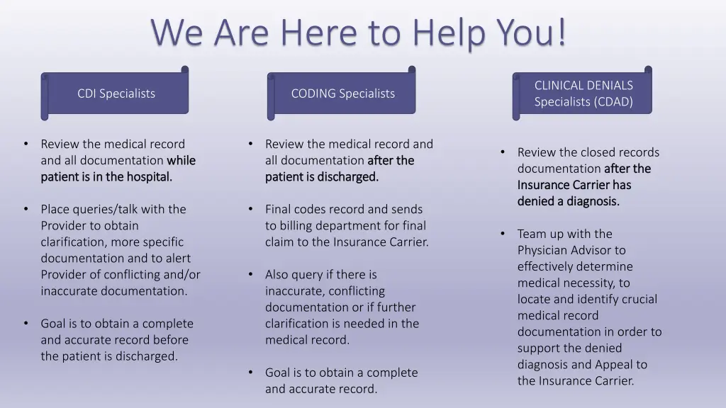 we are here to help you